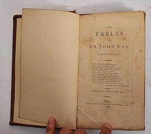 The Fables of Mr. John Gay: Complete in Two parts