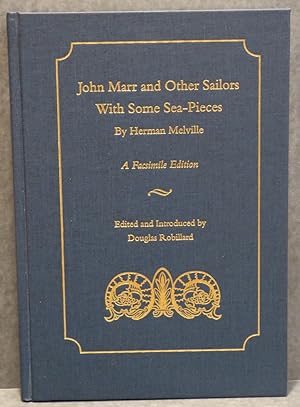 Seller image for JOHN MARR AND OTHER SAILORS, WITH SOME SEA-PIECES for sale by RON RAMSWICK BOOKS, IOBA