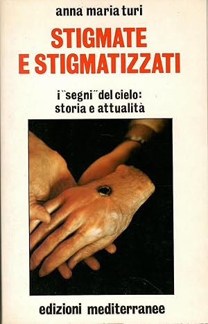 STIGMATE E STIGMATIZZATI