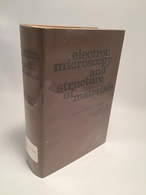 Image du vendeur pour Electron Microscopy and Structure of Materials mis en vente par Shadyside Books