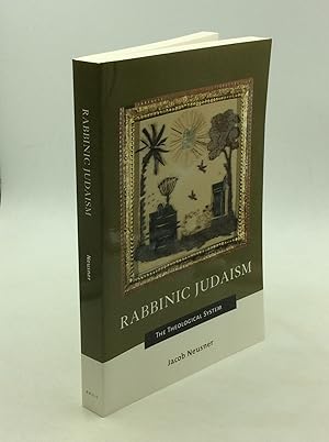 Seller image for RABBINIC JUDAISM: The Theological System for sale by Kubik Fine Books Ltd., ABAA