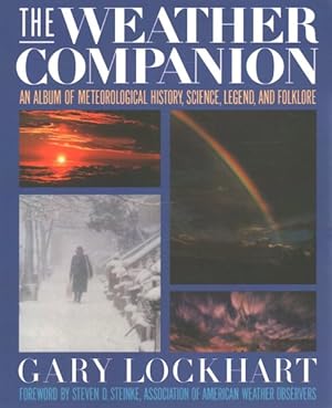 Immagine del venditore per Weather Companion : An Album of Meteorological History, Science, and Folklore venduto da GreatBookPrices