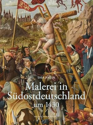 Bild des Verkufers fr Malerei in Sdostdeutschland um 1430 : Der bewegte Mensch zum Verkauf von AHA-BUCH GmbH