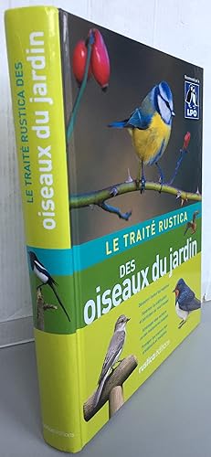 Immagine del venditore per Le Trait Rustica des oiseaux du jardin venduto da Librairie Thot