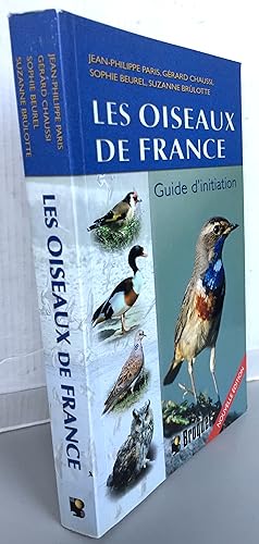 Seller image for Les oiseaux de France - Guide d'initiation for sale by Librairie Thot