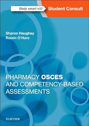 Bild des Verkufers fr Pharmacy OSCES and Competency-based Assessments zum Verkauf von GreatBookPricesUK