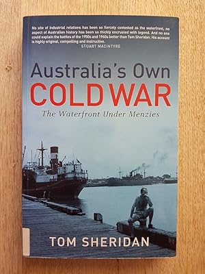 Australia's Own Cold War : The Waterfront Under Menzies