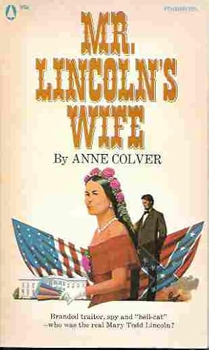 Mr. Lincoln's Wife