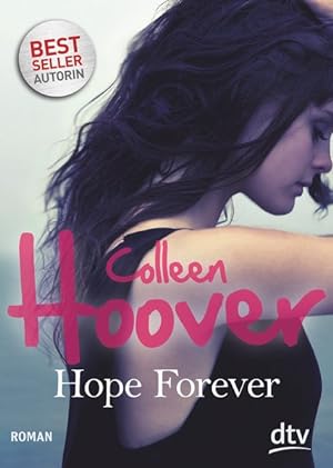 Hope Forever: Roman (Sky & Dean-Reihe, Band 1)