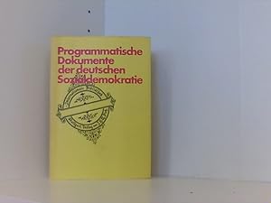 Bild des Verkufers fr Programmatische Dokumente der deutschen Sozialdemokratie. zum Verkauf von Book Broker