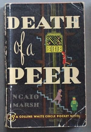 Seller image for Death of a Peer. (Canadian Collins White Circle # 117). for sale by Comic World