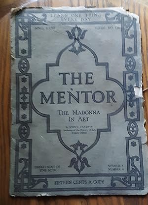 The Mentor: The Madonna In Art Vol. 5, No. 4 April 2, 1917