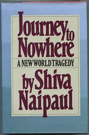 Seller image for Journey To Nowhere: A New World Tragedy for sale by Between the Covers-Rare Books, Inc. ABAA