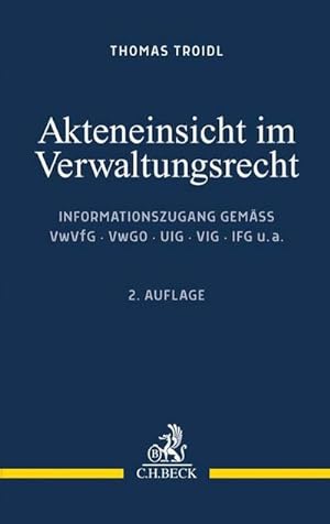Seller image for Akteneinsicht im Verwaltungsrecht for sale by Rheinberg-Buch Andreas Meier eK