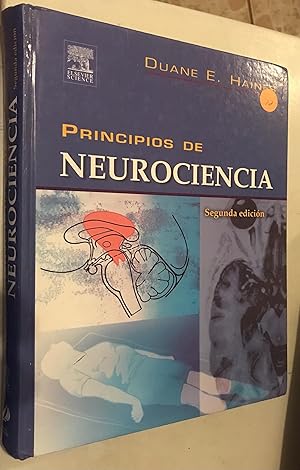 Image du vendeur pour Principios de neurociencia (Spanish Edition) (Spanish) 2nd Edition by Duane E. Haines PhD FAAAS FAAA (Editor) mis en vente par Once Upon A Time