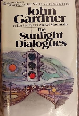 Seller image for The Sunlight Dialogues for sale by The Book House, Inc.  - St. Louis