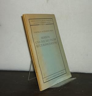 Herder und die deutsche Kulturanschauung. Von Friedrich Alexander Bran. (= Probleme der Staats- u...