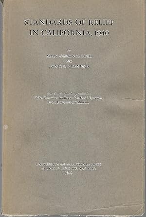 Imagen del vendedor de Standards of Relief in California, 1940 a la venta por Eve's Book Garden