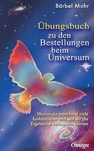 Bild des Verkufers fr bungsbuch zu den Bestellungen beim Universum: Den direkten Draht nach oben aktivieren zum Verkauf von Gabis Bcherlager