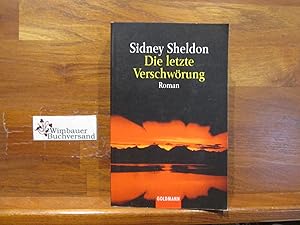 Bild des Verkufers fr Die letzte Verschwrung : Roman. Aus dem Amerikan. von Wulf Bergner / Goldmann ; 42372 zum Verkauf von Antiquariat im Kaiserviertel | Wimbauer Buchversand