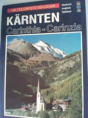 Bild des Verkufers fr Krnten Carinthia Carinzia zum Verkauf von ANTIQUARIAT FRDEBUCH Inh.Michael Simon