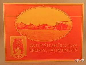 Avery Steam Traction Engines and Attachments