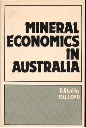 Seller image for Mineral Economics in Australia for sale by Goulds Book Arcade, Sydney