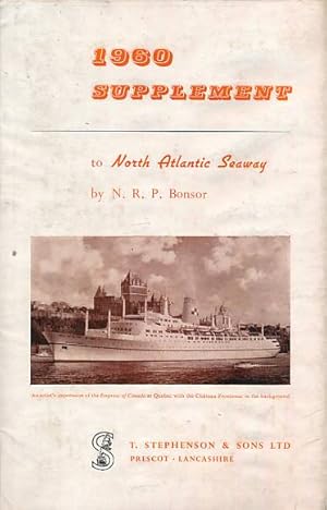 Seller image for North Atlantic Seaway. 1960 Supplement for sale by Barter Books Ltd