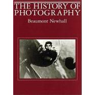 Seller image for History of Photography : From 1839 to the Present for sale by eCampus