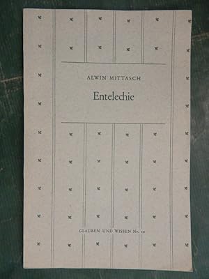 Seller image for Entelechie for sale by Buchantiquariat Uwe Sticht, Einzelunter.