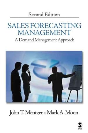 Bild des Verkufers fr Sales Forecasting Management : A Demand Management Approach zum Verkauf von GreatBookPricesUK