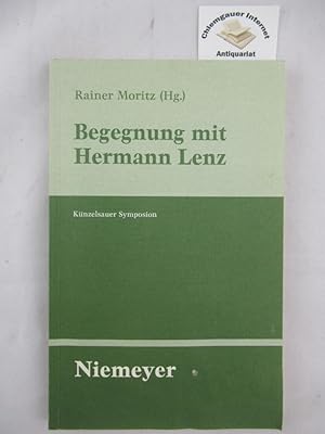 Begegnung mit Hermann Lenz : Künzelsauer Symposion. Untersuchungen zur deutschen Literaturgeschic...