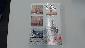Imagen del vendedor de The Royal Navy Day by Day a la venta por BoundlessBookstore