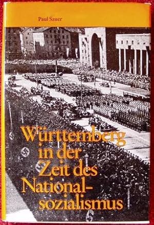 Bild des Verkufers fr Wrttemberg in der Zeit des Nationalsozialismus. Hrsg. von d. Komm. f. Geschichtl. Landeskunde in Baden-Wrttemberg zum Verkauf von Peters Buchkontor