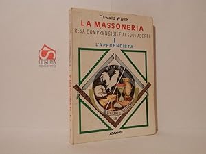 La massoneria resa comprensibile ai suoi adepti. I: L'apprendista