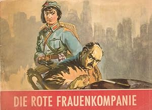 Seller image for Die rote Frauenkompanie. for sale by Brbel Hoffmann