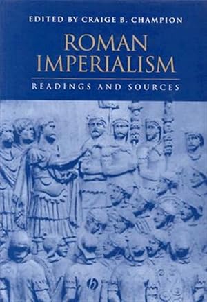 Imagen del vendedor de Roman Imperialism : Readings and Sources a la venta por GreatBookPricesUK