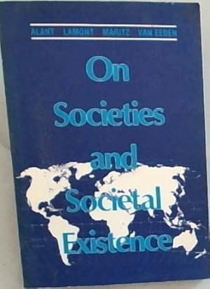 Seller image for On Societies and Societal Existence for sale by Chapter 1