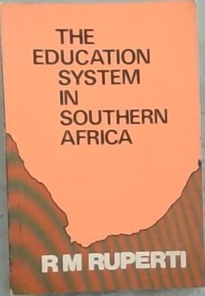 Seller image for The education system in Southern Africa for sale by Chapter 1