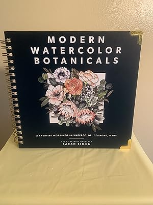 Seller image for Modern Watercolor Botanicals: A Creative Workship in Watercolor, Gouache, & Ink [FIRST EDITION, FIRST PRINTING] for sale by Vero Beach Books