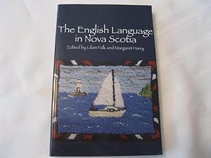 Immagine del venditore per The English Language in Nova Scotia venduto da ABC:  Antiques, Books & Collectibles