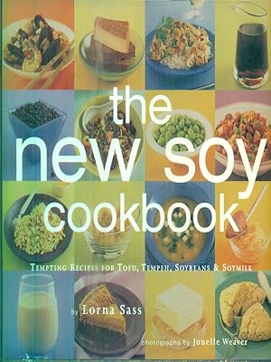 Bild des Verkufers fr The New Soy Cookbook zum Verkauf von Librodifaccia