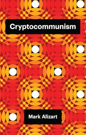 Seller image for Cryptocommunism for sale by GreatBookPrices