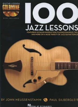 Imagen del vendedor de 100 Jazz Lessons: Guitar Lesson Goldmine Series a la venta por CreativeCenters