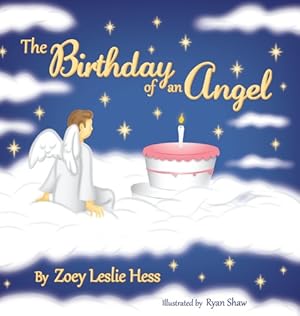 Seller image for The Birthday of an Angel for sale by CreativeCenters