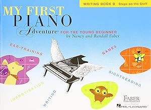 Image du vendeur pour My First Piano Adventure: Writing Book B mis en vente par CreativeCenters