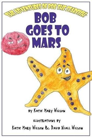 Seller image for Bob Goes to Mars for sale by CreativeCenters