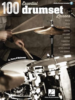 Immagine del venditore per 100 Essential Drumset Lessonsbk/Audio Online venduto da CreativeCenters
