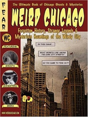 Seller image for Weird Chicago (Haunted Illinois) for sale by CreativeCenters