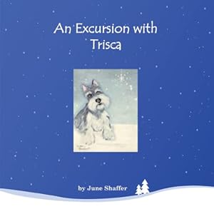 Seller image for An Excursion with Trisca for sale by CreativeCenters